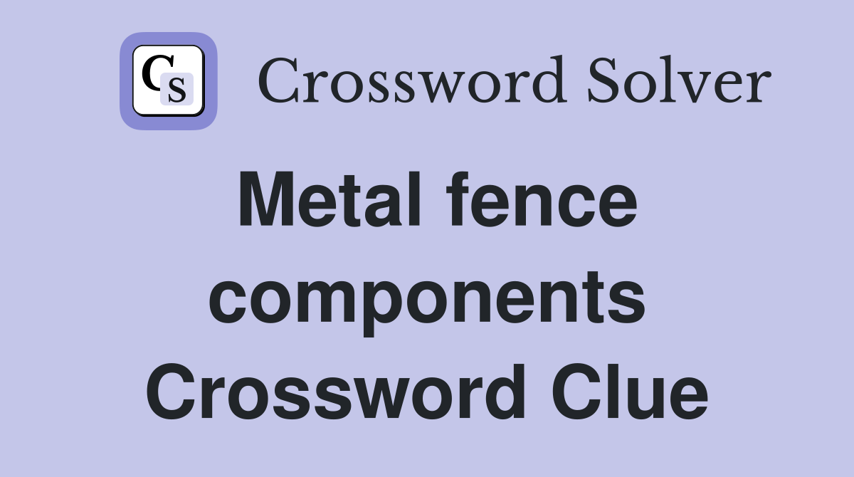 Metal Fence Components